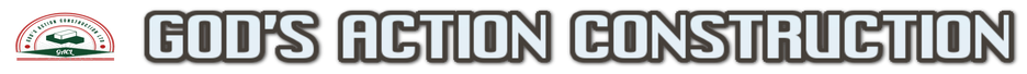GOD'S ACTION CONSTRUCTION